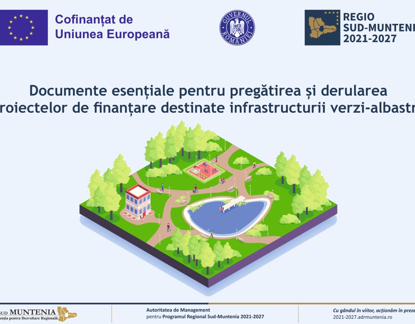Sprijin pentru proiectele de infrastructură verde-albastră: Noi livrabile disponibile pe site-ul Programului Regional Sud-Muntenia